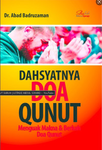 Dahsyatnya Doa Qunut: Menguak Makna & Doa Qunut