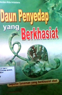 Daun Penyedap Yang Berkhasiat: Seputar Tanaman Yang Berkhasiat Obat
