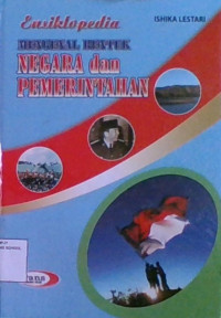 Ensiklopedia Mengenal Bentuk Negara dan Pemerintahan