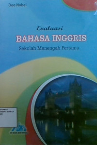 Evaluasi Bahasa Inggris Sekolah Menengah Pertama