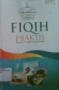 FiqihPraktis: Panduan Ibadah Seorang Muslim