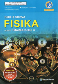 Fisika Untuk SMA/MA Kelas X : Peminatan Matematika Dan Ilmu-Ilmu Alam 2016