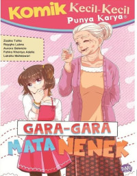Gara Gara Mata Nenek