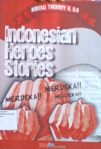 Indonesian Heroes Stories