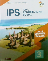 IPS (Ilmu Pengetahuan Sosial) 3: Untuk SMP/MTs Kelas IX