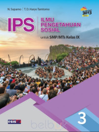 IPS (Ilmu Pengetahuan Sosial): Untuk SMP/MTs Kelas IX