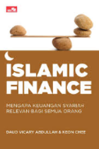 Islamic Finance: Mengapa Keuangan Syariah Relevan Bagi Semua Orang