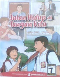 Jalan Hidup Ditangan Kita