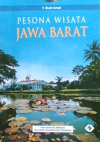 Pesona Wisata Jawa Barat