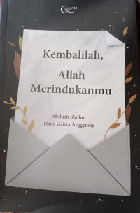 Kembalilah, Allah Merindukanmu