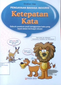 Pengayaan Bahasa Inggris Ketepatan Kata