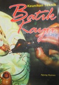 Keunikan Teknik Batik Kayu