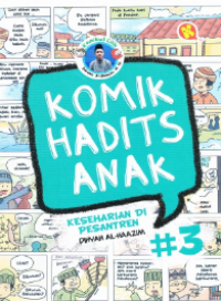 Komik Hadits Anak 3: Keseharian di Pesantren