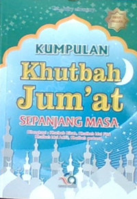 Kumpulan Khutbah Jumat Sepanjang Masa