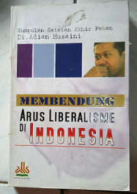 Membendung Arus Liberalisme di Indonesia
