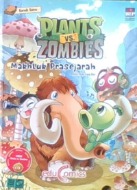 Plants vs Zombies: Makhluk Prasejarah