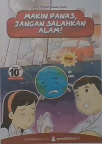 Makin Panas Jangan Salahkan Alam