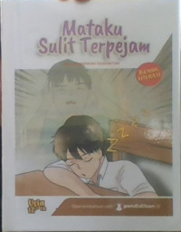 Mataku Sulit Terpejam