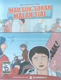Mau Sok Sokan Malah Sial