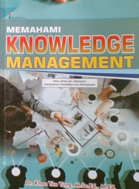 Memahami Knowledge Management