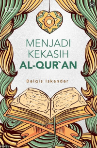Menjadi Kekasih Al-Quran