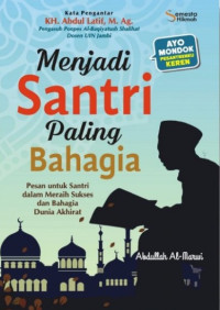 Menjadi Santri Paling Bahagia