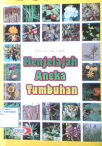Menjelajahi Aneka Tumbuhan