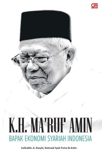 K.H. Ma'ruf Amin, Bapak Ekonomi Syariah Indonesia