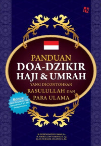 Panduan Doa-Dzikir Haji & Umrah Yang Dicontohkan Rasulullah Dan Para Ulama