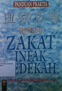 Panduan Praktis Tentang Zakat, Infak, Sedekah