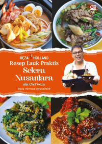 Resep Lauk Praktis Selera Nusantara ala Chef Reza