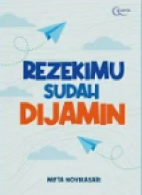 Rezekimu Sudah Dijamin