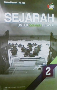 Sejarah 2 Untuk SMA/MA Kelas XI: Peminatan Ilmu Pengetahuan Sosial