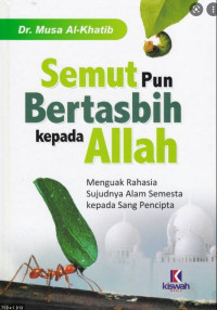 Semutpun Bertasbih kepada Allah