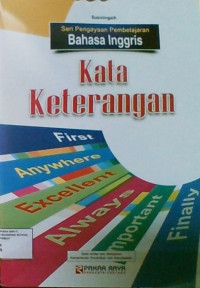 Seri Pengayaan Pembelajaran Bahasa Inggris Kata Keterangan