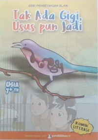Tak Ada Gigi Ususpun Jadi