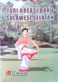 Tari Kreasi Baru Sulawesi Selatan