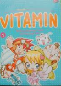 Vitamin; Menjaga Kesehatan Tubuh dan Hati yang Kuat