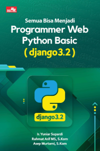Semua Bisa Menjadi Programer Web Python Basic (Djanggo 3.2)