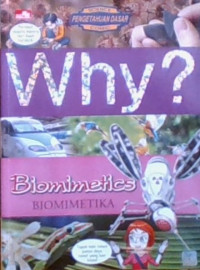 WHY?, Biomimetics = Biomimetika