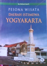 Pesona Wisata Daerah Istimewa Yogyakarta